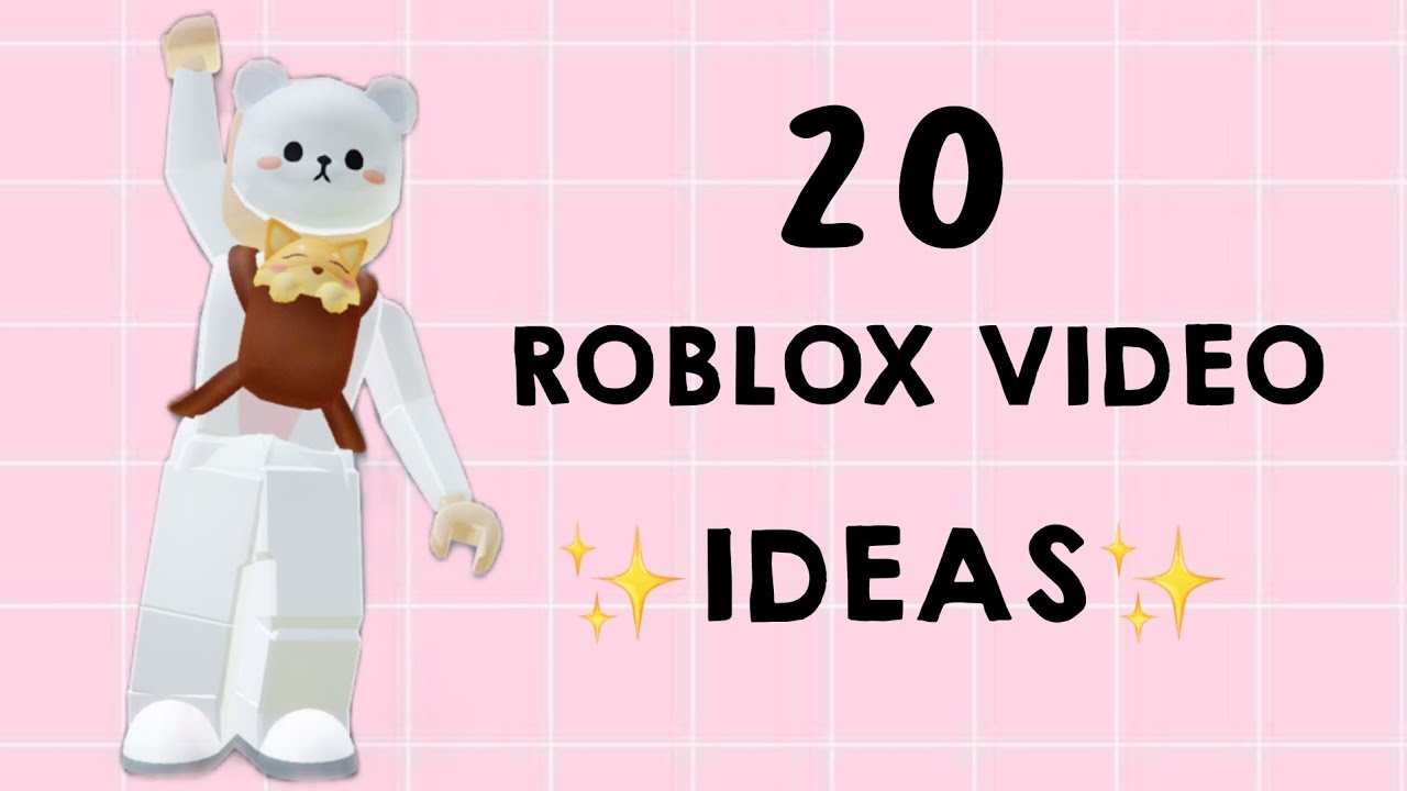 20 Roblox Video Ideas Softiibear Youtube - roblox video ideas