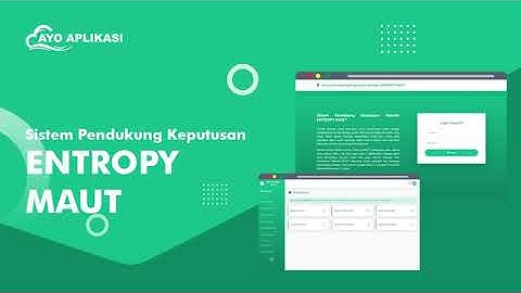 Source Code Aplikasi Sistem Pendukung Keputusan (SPK) Kombinasi Metode ENTROPY Dan MAUT
