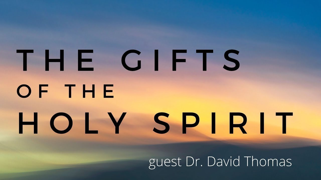 Holy Spirit Seminar Part 2 - The Gifts of the Spirit - YouTube