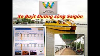 Saigon Waterbus Tour & The Map of Itinerary - Part 2