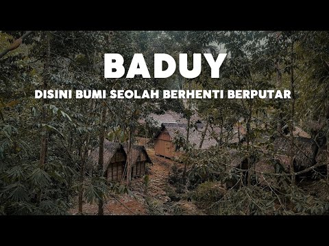 BADUY, DISINI BUMI SEOLAH BERHENTI BERPUTAR | Dokumenter #baduy