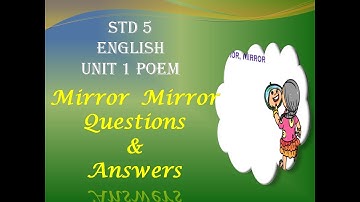 Std 5 English Unit 1 Mirror Mirror Questions, Activity 1 & 2 | Kerala SCERT Syllabus | Kite Victers