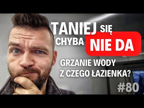 #80 Budujemy kampery Tanie ogrzewanie wody w kamperze 👍 Jak zrobić łazienkę 🤔