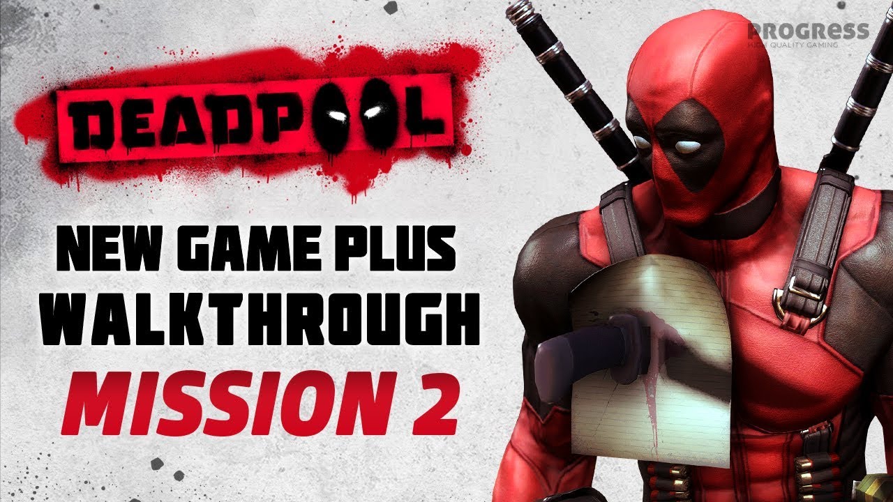 Deadpool The Game Walkthrough Part 2 Job One YouTube deadpool-the-game-walkthrough-part-2-job-one-youtube