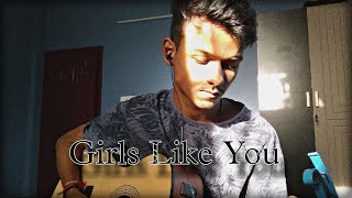 Girls Like You  Maroon 5 (cover) #maroon5 #girlslikeyou #cover
