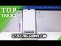 TOP TIPS SAMSUNG Galaxy A40 - The Best Features of Galaxy A40