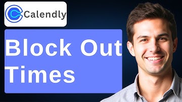 How To Block Out Times On Calendly [2025 Guide]