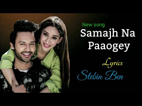 Samajh Na Paaogey