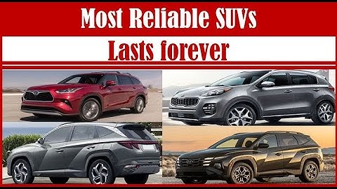 THE 8 MOST RELIABLE SUVS THAT LAST FOREVER