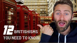 12 British Expressions YOU NEED TO KNOW