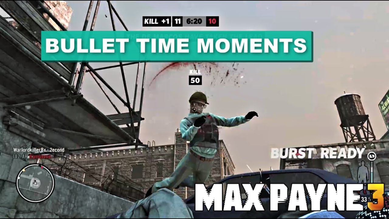 Max Payne 3 Epic Bullet Time Moments ft Airport Theme Song