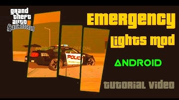 How to install Emergency Lights Mod in GTA SA Android I Tutorial video I Android Gaming