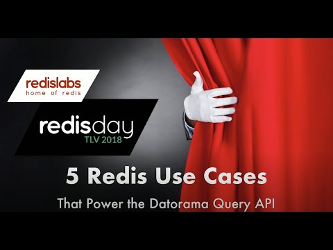 5 Redis Use Cases with Gur Dotan - Redis Labs