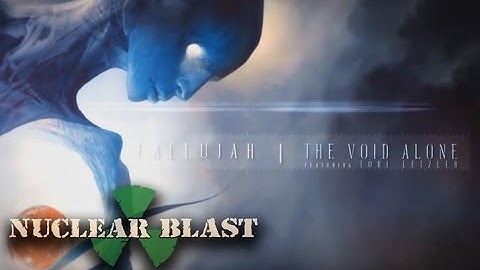FALLUJAH - The Void Alone - Featuring Tori Letzler‎ (OFFICIAL TRACK & LYRIC VIDEO)