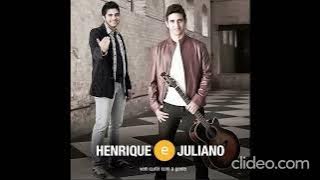 Henrique e Juliano - Rei da Festa