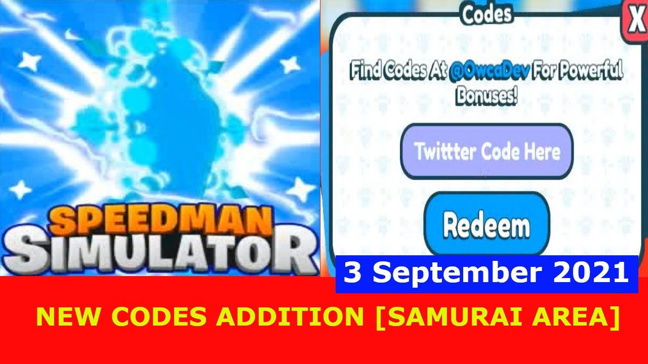 new-code-addition-samurai-speedman-simulator-roblox-september-3-2021-youtube