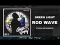 Rod Wave "Green Light" Official Instrumental | (Re-Prod. Ferg)