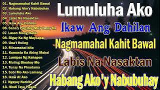 Nagmamahal kahit Bawal, Ikaw Ang Dahilan, Habang Ako'y Nabubuhay 🤍 Mga Lumang Tugtugin 60s 70s 80s