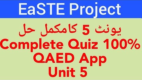 Module 2 | Unit 5 | Quiz 20 + Questions | EaSTE Project | QAED App | Traning | Quiz | PST | Complete