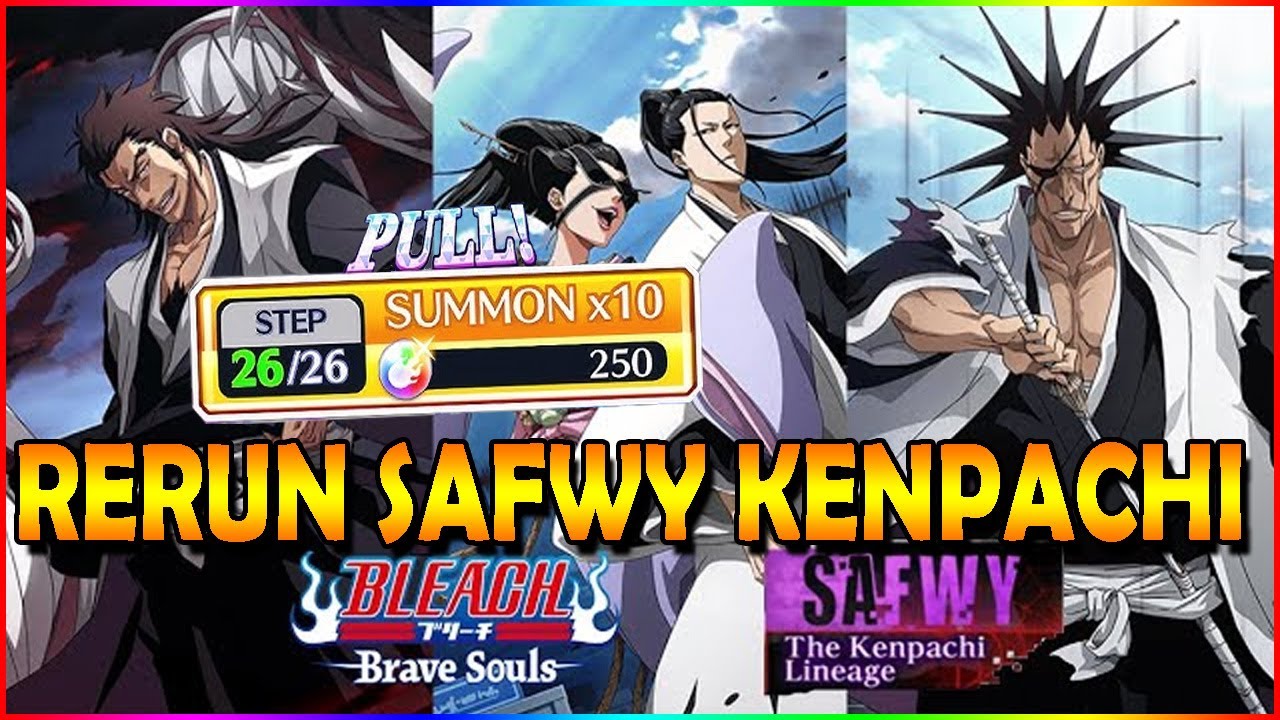RERUN BANNER SAFWY TRIO KENPACHI! YOK KITA GACHA APA MASIH WORTH INI CHAR? - Bleach Brave Souls