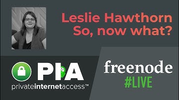 freenode #live 2018 - Leslie Hawthorn - So, now what?