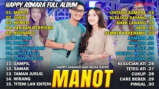 HAPPY ASMARA FEAT. GILGA SAHID - MANOT | FULL ALBUM TERBARU 2024 | LAGU JAWA FULL ALBUM TERBARU 2024