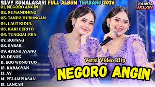 SILVY KUMALASARI FULL ALBUM TERBARU 2026 || NEGORO ANGIN - SUMANDHING - TANPO HUBUNGAN