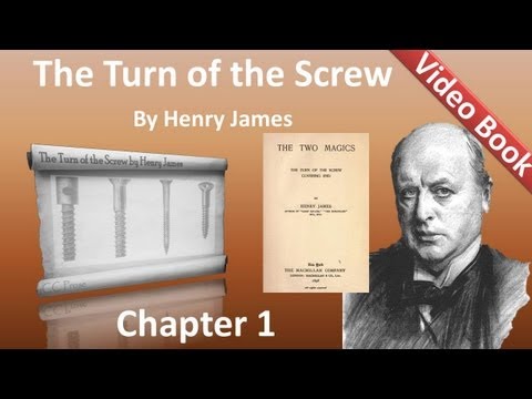 Chapter 01 - The Turn of the Screw by Henry James