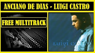 FREE MULTITRACK ANCIANO DE DIAS LUIGI CASTRO