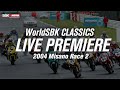 WorldSBK Classics: 2004 Misano Race 2