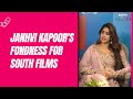 Janhvi Kapoor | &quot;It Makes Me Feel Closer To My Mom,&quot;: Janhvi Kapoor On Venturing Into South Films