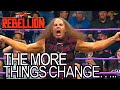 Tna rebellion 2024  one step forward