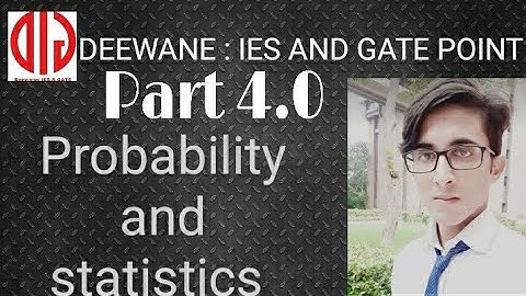 Probability and statistics |EM 13.4| Gate/ies/barc/ssc and other government exam.
