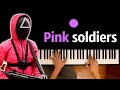 🪖🦑 Pink Soldiers (OST "Игра в Кальмара" | Squid Game) ● караоке | PIANO_KARAOKE ● ᴴᴰ + НОТЫ & MIDI