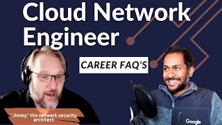 How to become a Cloud Network Engineer  Career FAQ's