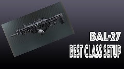 Call of duty Advanced warfare - Bal-27 Best class setup