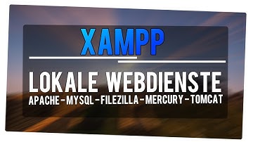 Lokale Webdienste: Eigene MySQL-Datenbank erstellen - XAMPP | [HD/DE] | lonzbonz