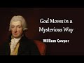 God Moves in a Mysterious Way