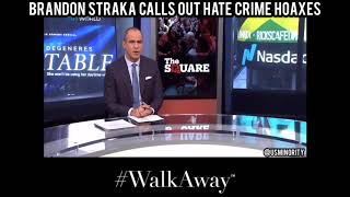 Brandon Straka calls out Hate Crime HOAXES