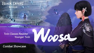 The Butterfly on the Path to Enlightenment🦋 - 「Woosa」 Gameplay｜Black Desert Mobile