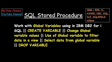 Work with Global Variables in DB2 for i SQL (AS400 to IBM i)