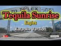 Tequila Sunrise Eagles Karaoke mp3