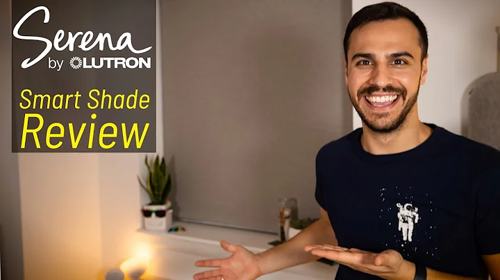 Review: Serena Smart Shades by Lutron - Sleekness & Silence Comes at a Price