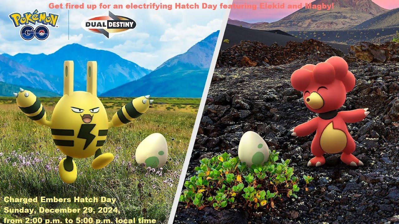Charged Embers Hatch Day Sunday, December 29, 2024, from 2:00 p.m. to 5:00 p.m. local time