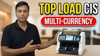 Top Load Multi-Currency Mix Value Cash Counting Machine with CIS Technology & Face/Orient Detection 