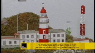 Máis de cincuenta anos facendo maquetas dos faros galegos