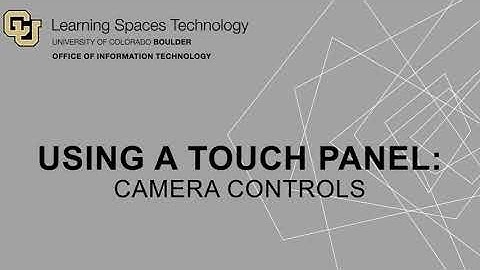 Using Touch Panel Camera Controls