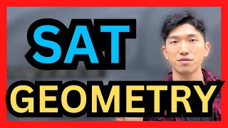 [June SAT]  4 Must Know Geometry Skills (2023 Digital)