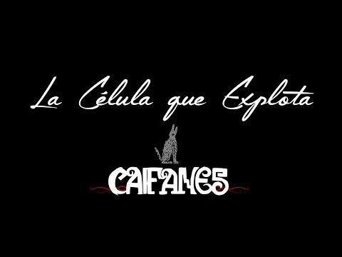 La Célula que Explota - Caifanes (Cover)