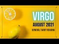 ♍VIRGO♍~OPEN YOUR HEART AND RECEIVE THIS LOVE💞✨~AUGUST 2021 GENERAL TAROT READING
